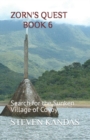 Image for Zorn&#39;s Quest Book 6 : Search for the Sunken Village of Covoy