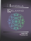Image for Mandala Relaxing : Teenagers &amp; Adults Coloring Book
