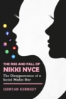 Image for The Rise and Fall of Nikki Nyce