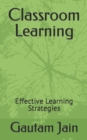 Image for Classroom Learning