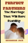 Image for Perfect partners : The marriage that will have stability