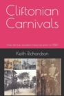 Image for Cliftonian Carnivals : How did our ancestors have fun prior to 1914?
