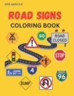 Image for Road Sign, Construction Sign, Railroad Sign, Coloring Book Kids ages 3-8