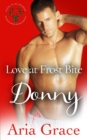 Image for Love At Frost Bite : Donny: MM MPreg Christmas Shifter Romance