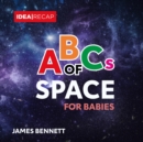 Image for ABCs of Space for Babies