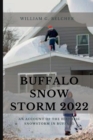 Image for Buffalo Snow Storm 2022 : An account of the historic snowstorm in buffalo
