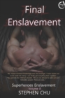 Image for Final Enslavement