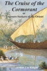 Image for The Cruise of the &quot;Cormorant.&quot; : or Treasure-Seekers of the Orient