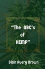 Image for The ABC&#39;s of HEMP