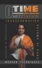 Image for Zerotime Meditation : Modern Techniques For Self-Realization And Transformation