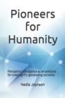Image for Pioneers for Humanity