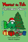 Image for Marcus the Fish : Christmas Chaos