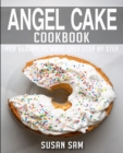 Image for Angel Cake Cookbook