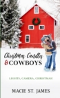 Image for Christmas Candles and Cowboys : A Clean Contemporary Western Christmas Romance