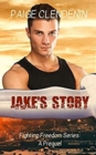 Image for Jake&#39;s Story