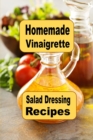 Image for Homemade Vinaigrette Salad Dressing Recipes