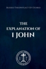 Image for The Explanation of 1 John