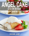 Image for Angel Cake Cookbook