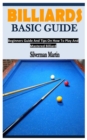 Image for Billiards Basic Guide : Beginners Guide And Tips On How To Play And Mastered Billiard