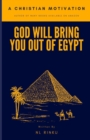 Image for God Will Bring You Out of Egypt