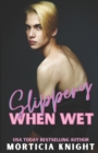 Image for Slippery When Wet : An M/M Age Play Romance
