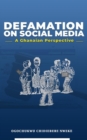 Image for Defamation on Social Media : A Ghanaian Perspective