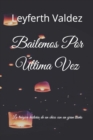 Image for Bailemos Por Ultima Vez