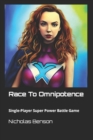 Image for Race To Omnipotence : Single-Player Super Power Battle Game