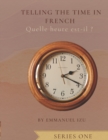 Image for Telling the time in French