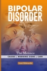 Image for Bipolar Disorder - The Menace