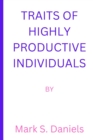 Image for Traits of Highly Productive Individuals