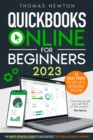 Image for QuickBooks Online for Beginners : The Most Updated Guide to QuickBooks for Small Business Owners