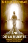 Image for El Angel de la Muerte : (Crimenes de Madrid La Inspectora Gitana 4a)
