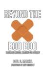 Image for Beyond the Boo Boo