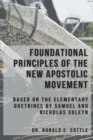 Image for Foundational Principles of the New Apostolic Movement