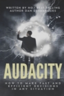 Image for Audacity : How to Make Fast and Efficient Decisions in Any Situation
