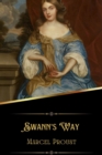 Image for Swann&#39;s Way (Illustrated)