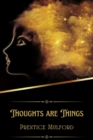 Image for Thoughts are Things (Illustrated)