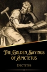 Image for The Golden Sayings of Epictetus (Illustrated)