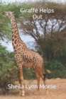 Image for Giraffe Helps Out
