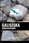 Image for Galisiska Ordasafnsbok : Adferd Byggd a Malefnum