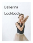 Image for Ballerina Lookbook