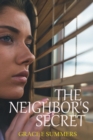 Image for The Neighbor&#39;s Secret