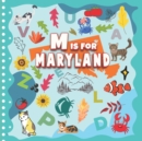 Image for M is For Maryland
