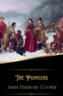 Image for The Pioneers (Illustrated)