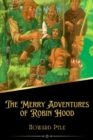 Image for The Merry Adventures of Robin Hood (Illustrated)
