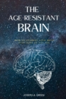 Image for The Age-Resistant Brain
