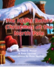 Image for The Night Before Christmas at the North Pole