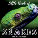 Image for Little Book of Snakes