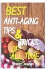 Image for Best Anti-Aging Tips and Tricks of All Time